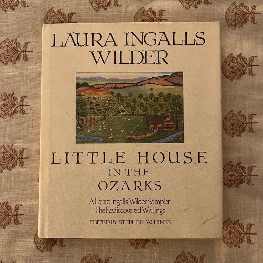 Little House on the Prairie- literary collection by Laura Ingalls Wilder- Ozarks
